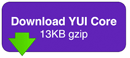 Download the Core YUI package; ~13KB.