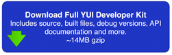 Download the full YUI developer package, including source, documentation and more; ~14MB.